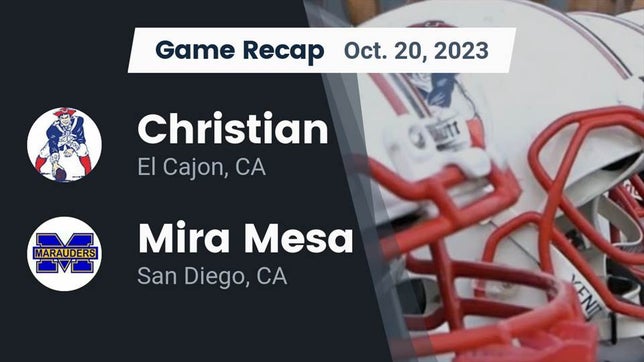Watch this highlight video of the Christian (El Cajon, CA) football team in its game Recap: Christian  vs. Mira Mesa  2023 on Oct 20, 2023