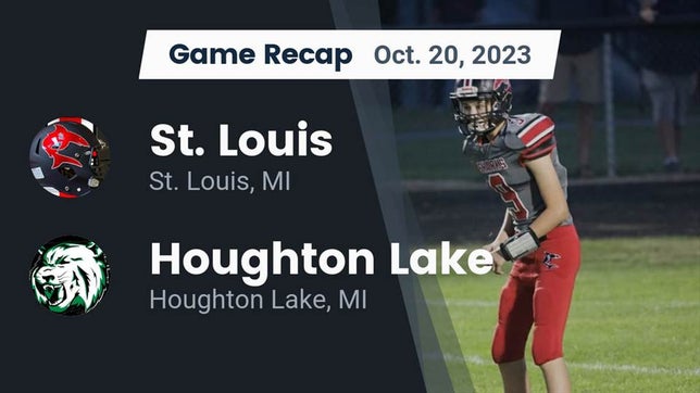 Watch this highlight video of the St. Louis (MI) football team in its game Recap: St. Louis  vs. Houghton Lake  2023 on Oct 20, 2023