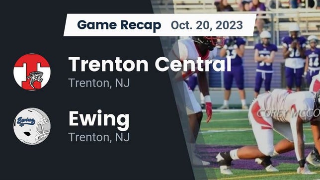 Watch this highlight video of the Trenton Central (Trenton, NJ) football team in its game Recap: Trenton Central  vs. Ewing  2023 on Oct 20, 2023
