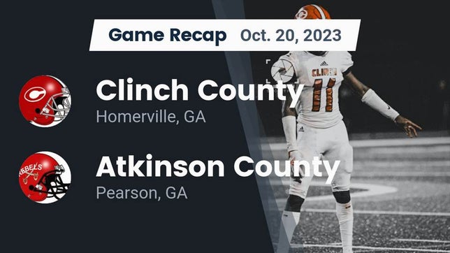 Watch this highlight video of the Clinch County (Homerville, GA) football team in its game Recap: Clinch County  vs. Atkinson County  2023 on Oct 20, 2023