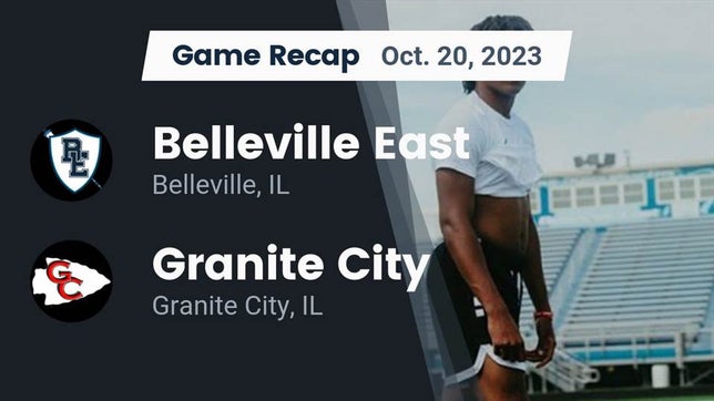 Watch this highlight video of the Belleville East (Belleville, IL) football team in its game Recap: Belleville East  vs. Granite City  2023 on Oct 20, 2023