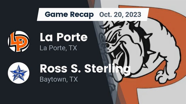 Watch this highlight video of the La Porte (TX) football team in its game Recap: La Porte  vs. Ross S. Sterling  2023 on Oct 20, 2023