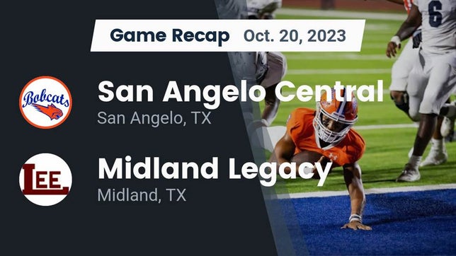 Watch this highlight video of the San Angelo Central (San Angelo, TX) football team in its game Recap: San Angelo Central  vs. Midland Legacy  2023 on Oct 20, 2023