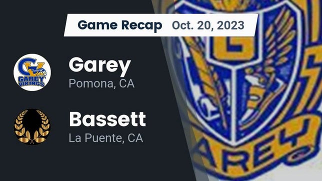 Watch this highlight video of the Garey (Pomona, CA) football team in its game Recap: Garey  vs. Bassett  2023 on Oct 20, 2023