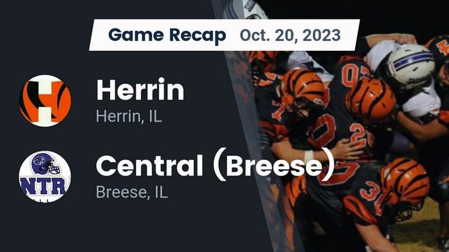 Watch this highlight video of the Herrin (IL) football team in its game Recap: Herrin  vs. Central  (Breese) 2023 on Oct 20, 2023