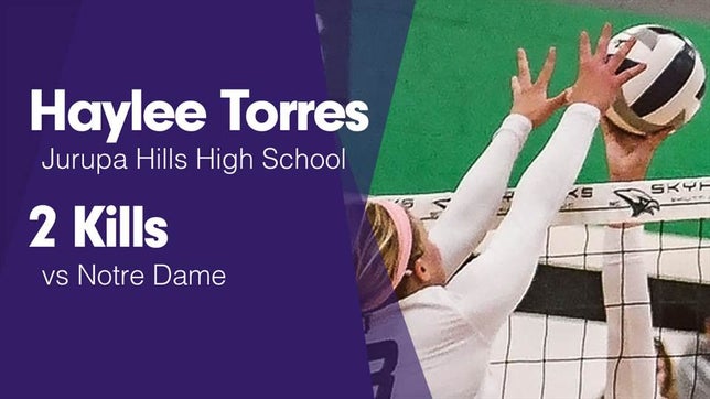 Watch this highlight video of Haylee Torres