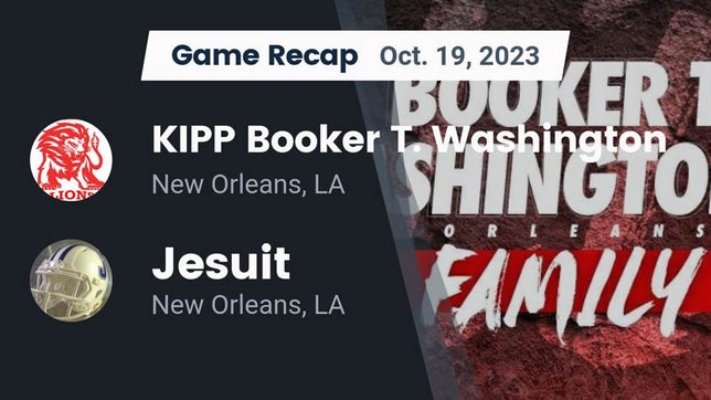 Watch this highlight video of the Booker T. Washington (New Orleans, LA) football team in its game Recap: KIPP Booker T. Washington  vs. Jesuit  2023 on Oct 20, 2023