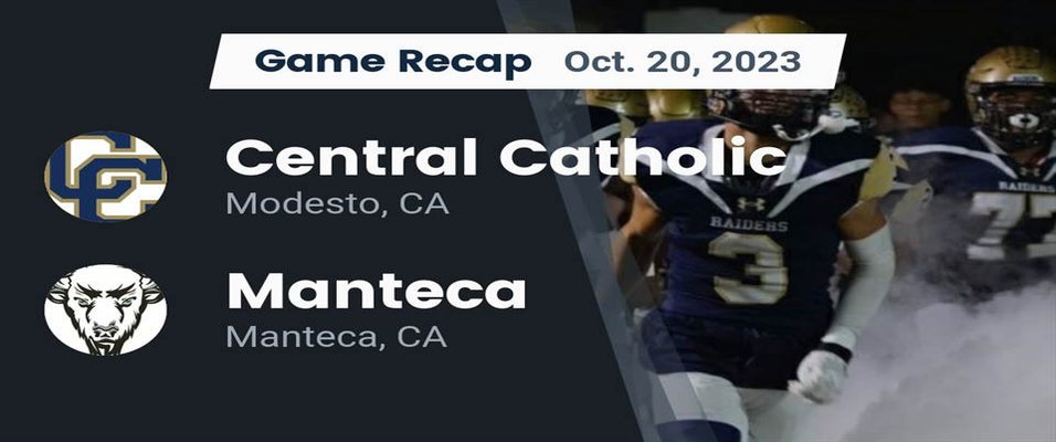 Manteca vs Central Catholic | Football | 10/20/2023