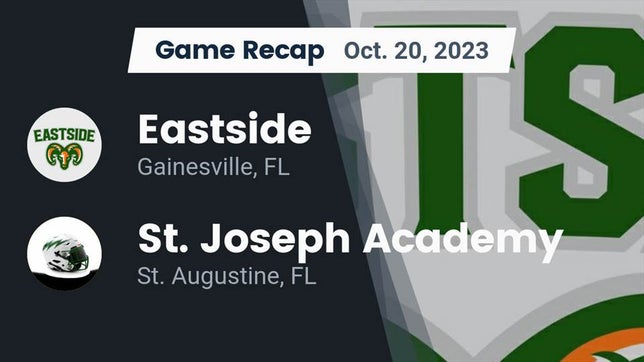 Watch this highlight video of the Eastside (Gainesville, FL) football team in its game Recap: Eastside  vs. St. Joseph Academy  2023 on Oct 20, 2023