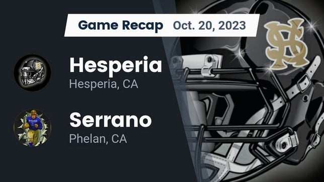 Watch this highlight video of the Hesperia (CA) football team in its game Recap: Hesperia  vs. Serrano  2023 on Oct 20, 2023