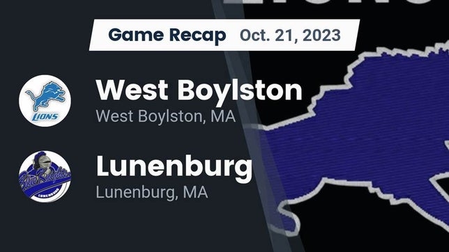 Watch this highlight video of the West Boylston/Tahanto (West Boylston, MA) football team in its game Recap: West Boylston  vs. Lunenburg  2023 on Oct 21, 2023