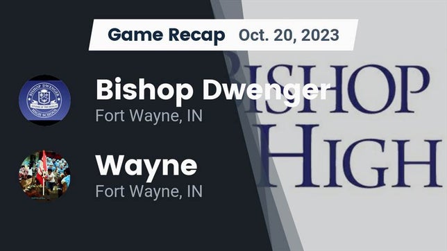 Watch this highlight video of the Fort Wayne Bishop Dwenger (Fort Wayne, IN) football team in its game Recap: Bishop Dwenger  vs. Wayne  2023 on Oct 20, 2023
