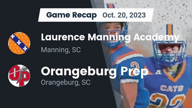 Watch this highlight video of the Laurence Manning Academy (Manning, SC) football team in its game Recap: Laurence Manning Academy vs. Orangeburg Prep  2023 on Oct 20, 2023
