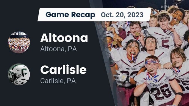 Watch this highlight video of the Altoona (PA) football team in its game Recap: Altoona  vs. Carlisle  2023 on Oct 20, 2023