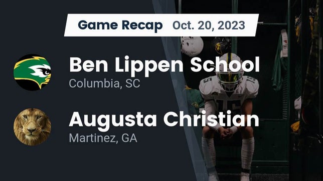 Watch this highlight video of the Ben Lippen (Columbia, SC) football team in its game Recap: Ben Lippen School vs. Augusta Christian  2023 on Oct 20, 2023