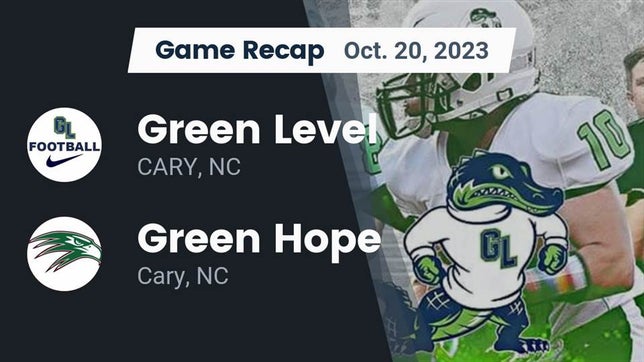 Watch this highlight video of the Green Level (Cary, NC) football team in its game Recap: Green Level  vs. Green Hope  2023 on Oct 20, 2023