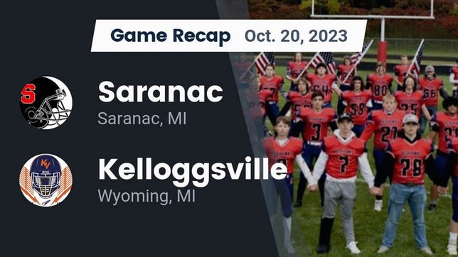 Watch this highlight video of the Saranac (MI) football team in its game Recap: Saranac  vs. Kelloggsville  2023 on Oct 20, 2023
