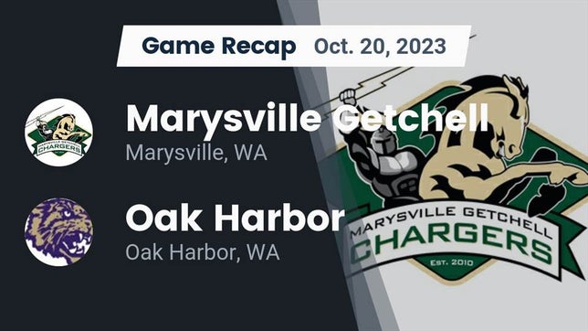 Watch this highlight video of the Marysville Getchell (Marysville, WA) football team in its game Recap: Marysville Getchell  vs. Oak Harbor  2023 on Oct 20, 2023