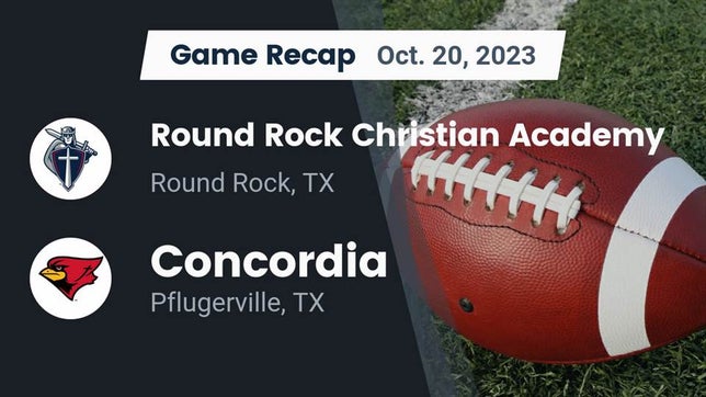 Football Game Recap Concordia Cardinals vs. Round Rock Christian