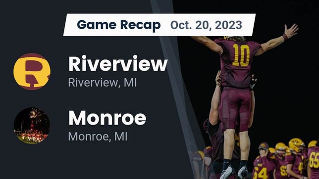 Watch this highlight video of the Riverview (MI) football team in its game Recap: Riverview  vs. Monroe  2023 on Oct 20, 2023