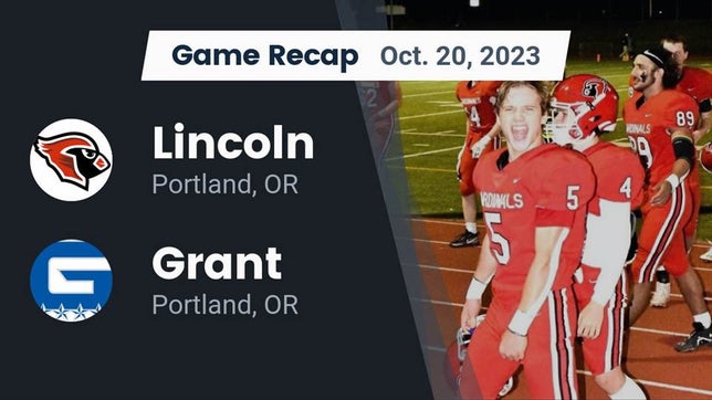 Watch this highlight video of the Lincoln (Portland, OR) football team in its game Recap: Lincoln  vs. Grant  2023 on Oct 20, 2023