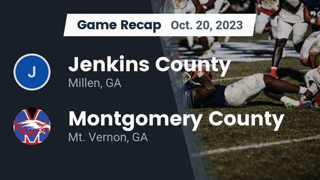 Watch this highlight video of the Jenkins County (Millen, GA) football team in its game Recap: Jenkins County  vs. Montgomery County  2023 on Oct 20, 2023