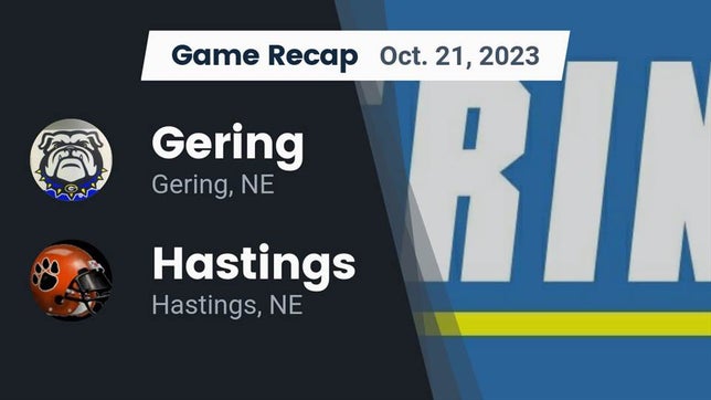 Watch this highlight video of the Gering (NE) football team in its game Recap: Gering  vs. Hastings  2023 on Oct 20, 2023