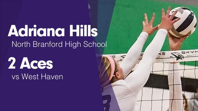 Watch this highlight video of Adriana Hills