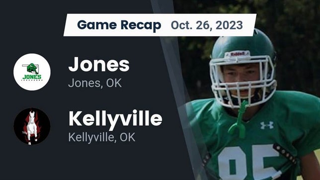 Watch this highlight video of the Jones (OK) football team in its game Recap: Jones  vs. Kellyville  2023 on Oct 26, 2023