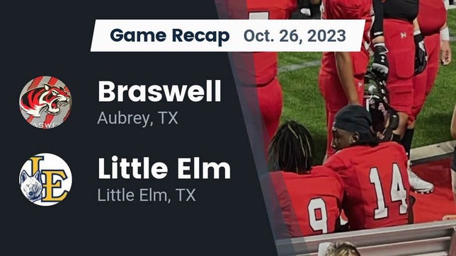 Watch this highlight video of the Braswell (Little Elm, TX) football team in its game Recap: Braswell  vs. Little Elm  2023 on Oct 26, 2023