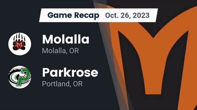 Watch this highlight video of the Molalla (OR) football team in its game Recap: Molalla  vs. Parkrose  2023 on Oct 26, 2023