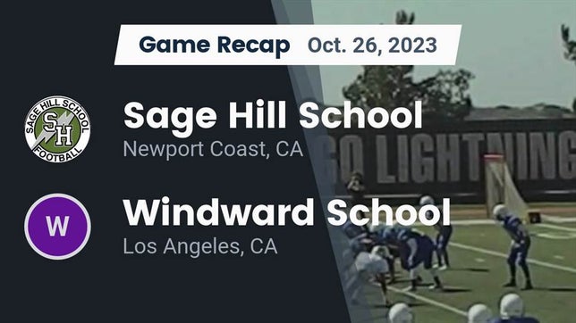 Watch this highlight video of the Sage Hill (Newport Beach, CA) football team in its game Recap: Sage Hill School vs. Windward School 2023 on Oct 26, 2023