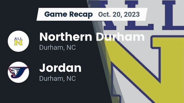 Watch this highlight video of the Northern Durham (Durham, NC) football team in its game Recap: Northern Durham  vs. Jordan  2023 on Oct 20, 2023