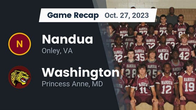 Watch this highlight video of the Nandua (Onley, VA) football team in its game Recap: Nandua  vs. Washington  2023 on Oct 26, 2023