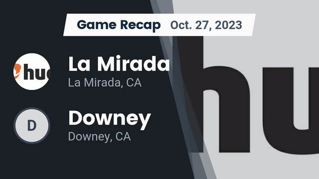 Watch this highlight video of the La Mirada (CA) football team in its game Recap: La Mirada  vs. Downey  2023 on Oct 26, 2023
