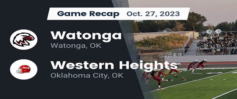 Watonga vs Western Heights Football 10/27/2023