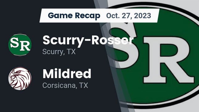 Watch this highlight video of the Scurry-Rosser (Scurry, TX) football team in its game Recap: Scurry-Rosser  vs. Mildred  2023 on Oct 27, 2023