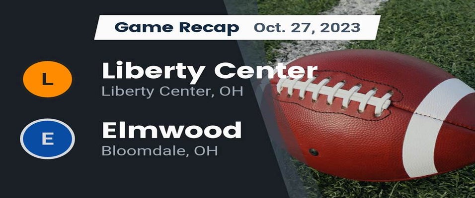 Elmwood vs Liberty Center Football 10/27/2023