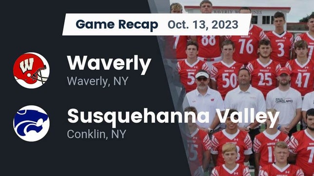 Watch this highlight video of the Waverly (NY) football team in its game Recap: Waverly  vs. Susquehanna Valley  2023 on Oct 14, 2023
