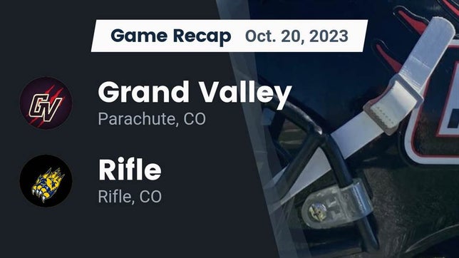 Watch this highlight video of the Grand Valley (Parachute, CO) football team in its game Recap: Grand Valley  vs. Rifle  2023 on Oct 20, 2023
