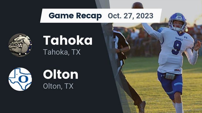 Watch this highlight video of the Tahoka (TX) football team in its game Recap: Tahoka  vs. Olton  2023 on Oct 27, 2023
