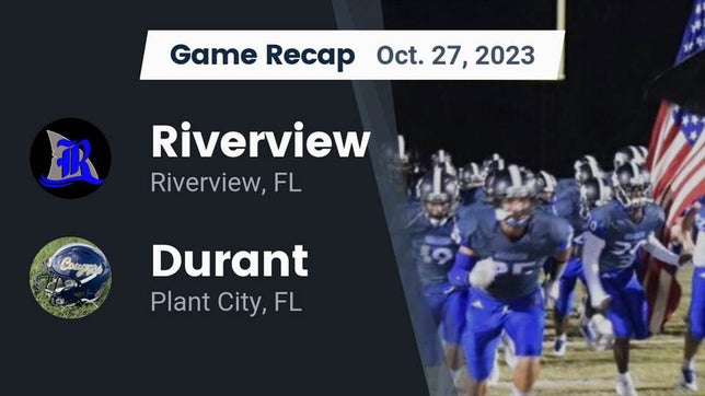 Watch this highlight video of the Riverview (FL) football team in its game Recap: Riverview  vs. Durant  2023 on Oct 27, 2023