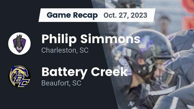 Watch this highlight video of the Philip Simmons (Charleston, SC) football team in its game Recap: Philip Simmons  vs. Battery Creek  2023 on Oct 27, 2023