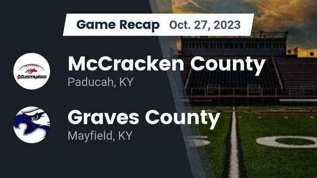 Watch this highlight video of the McCracken County (Paducah, KY) football team in its game Recap: McCracken County  vs. Graves County  2023 on Oct 27, 2023