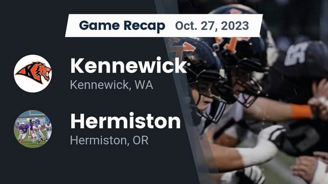 Watch this highlight video of the Kennewick (WA) football team in its game Recap: Kennewick  vs. Hermiston  2023 on Oct 27, 2023