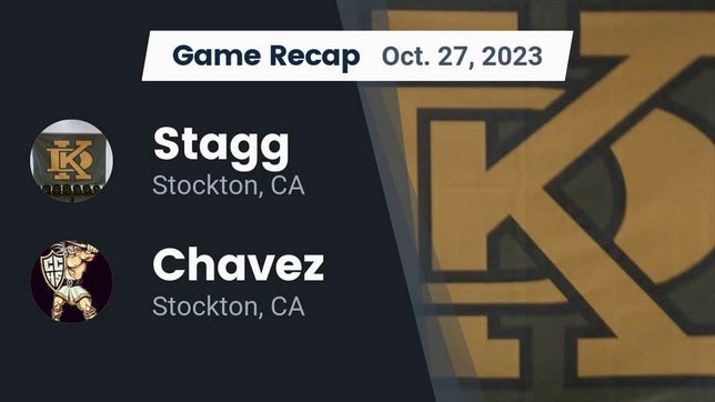 Watch this highlight video of the Stagg (Stockton, CA) football team in its game Recap: Stagg  vs. Chavez  2023 on Oct 27, 2023