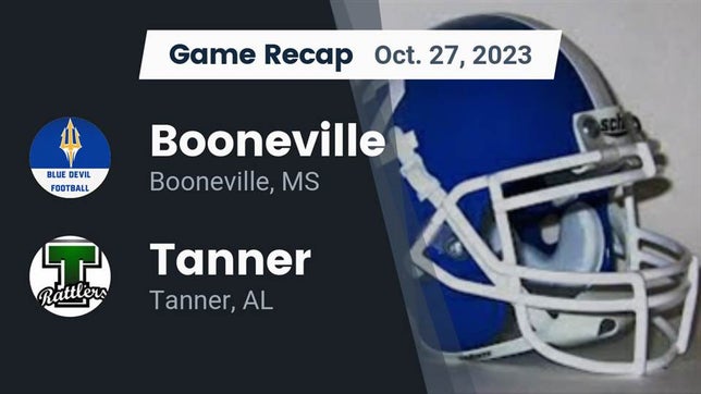 Watch this highlight video of the Booneville (MS) football team in its game Recap: Booneville  vs. Tanner  2023 on Oct 27, 2023