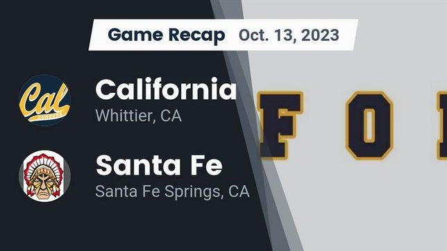 Watch this highlight video of the California (Whittier, CA) football team in its game Recap: California  vs. Santa Fe  2023 on Oct 13, 2023