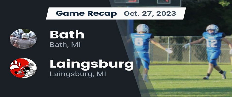Laingsburg vs Bath Football 10/27/2023