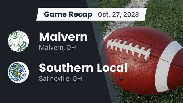 Watch this highlight video of the Malvern (OH) football team in its game Recap: Malvern  vs. Southern Local  2023 on Oct 27, 2023